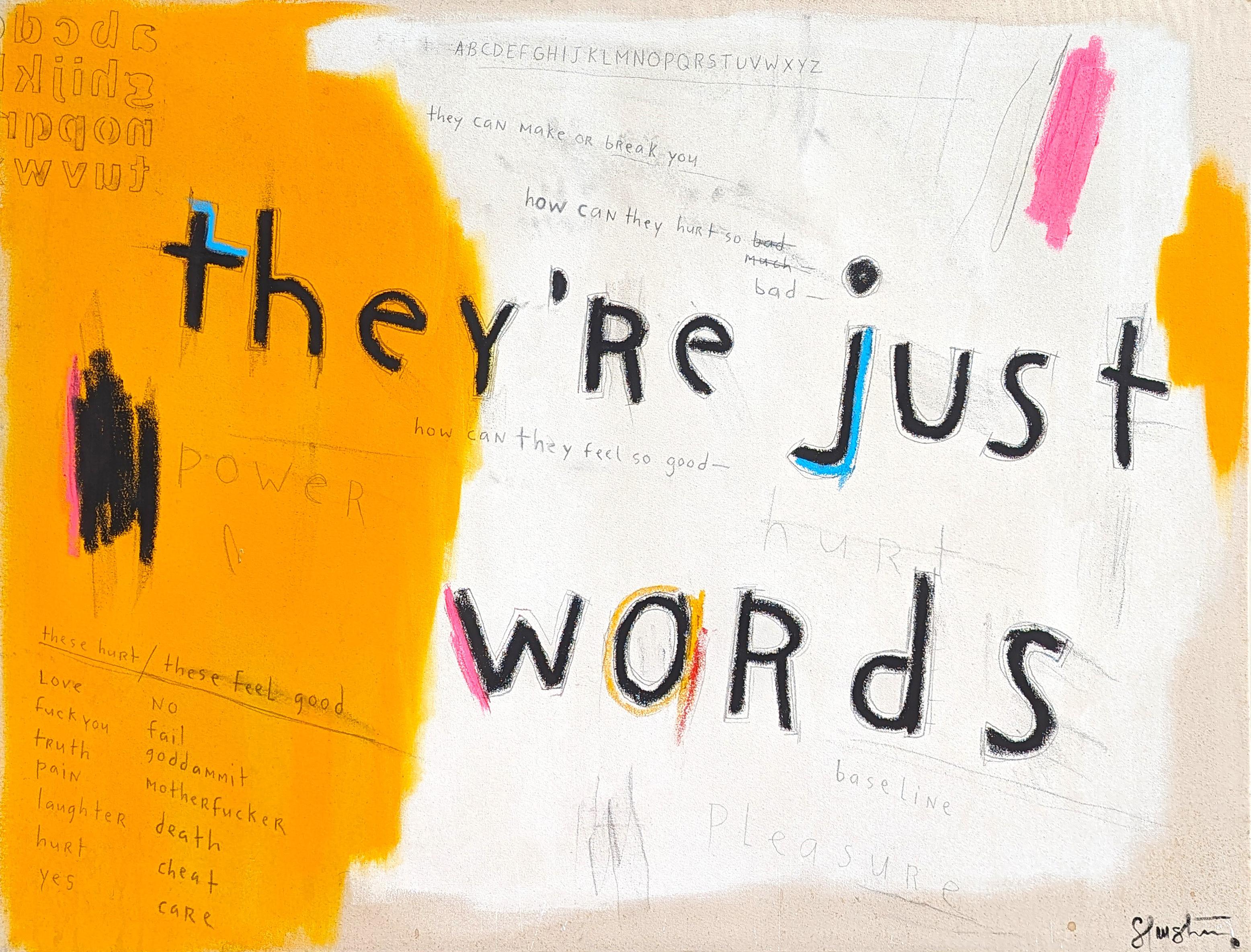 “They're Just Words” Abstract Contemporary Black & Yellow Painting with Text - Art by Tra' Slaughter