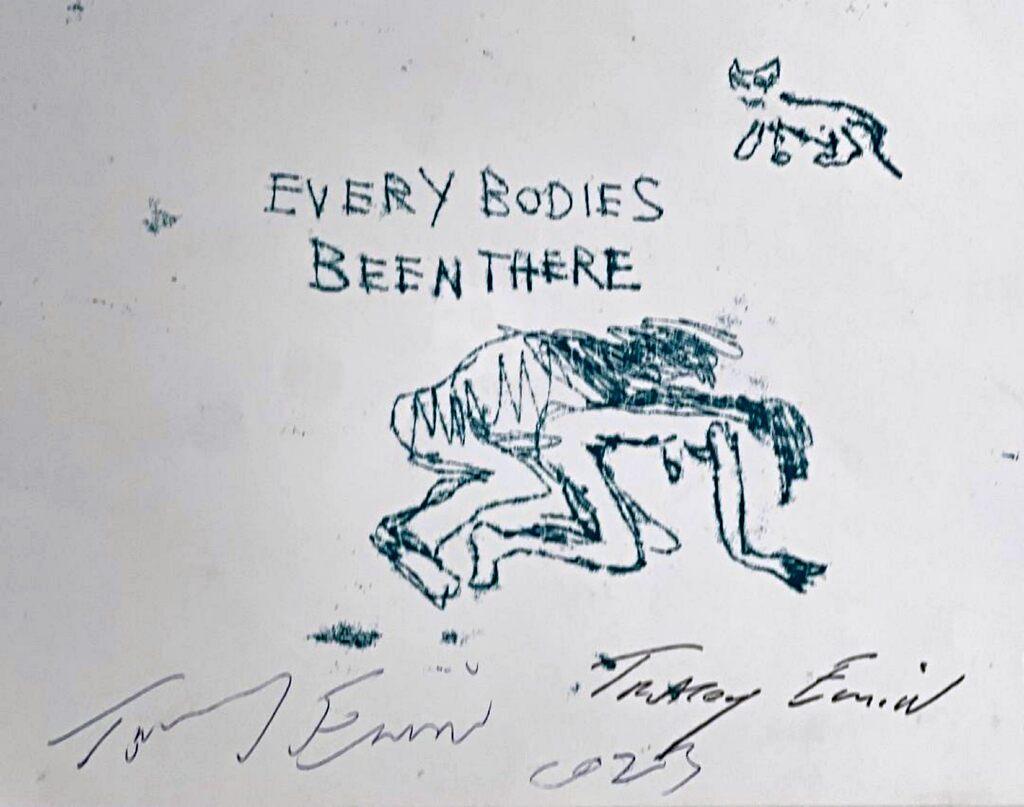 Jeder Körper ist da ( zweimal signiert, mit kostenloser Handschrift) – Print von Tracey Emin