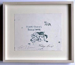 Every Bodies Been There (Signed twice with both printed AND rare hand signature)