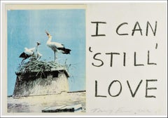I Can Still Love, ambita stampa artigianale firmata a mano British Pop YBA Tracey Emin