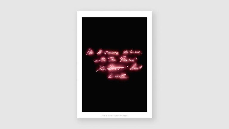 It's a Crime to Live with The Person You don’t Love - Print by Tracey Emin