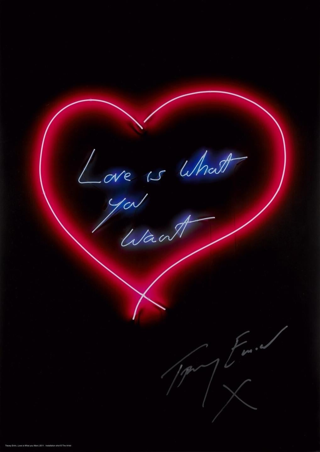 Still-Life Print Tracey Emin - L
amour est ce que vous voulez