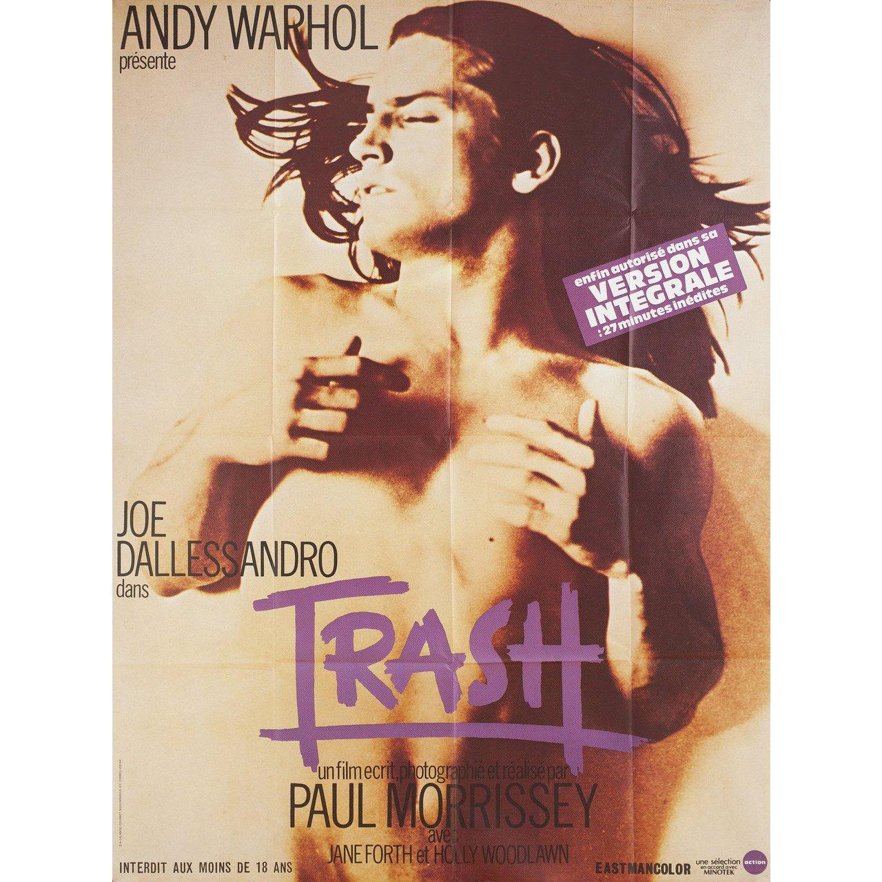 Original 1980s re-release French grande poster for the 1970 film Trash directed by Paul Morrissey with Joe Dallesandro / Holly Woodlawn / Geri Miller / Andrea Feldman. Fine condition, folded. Many original posters were issued folded or were