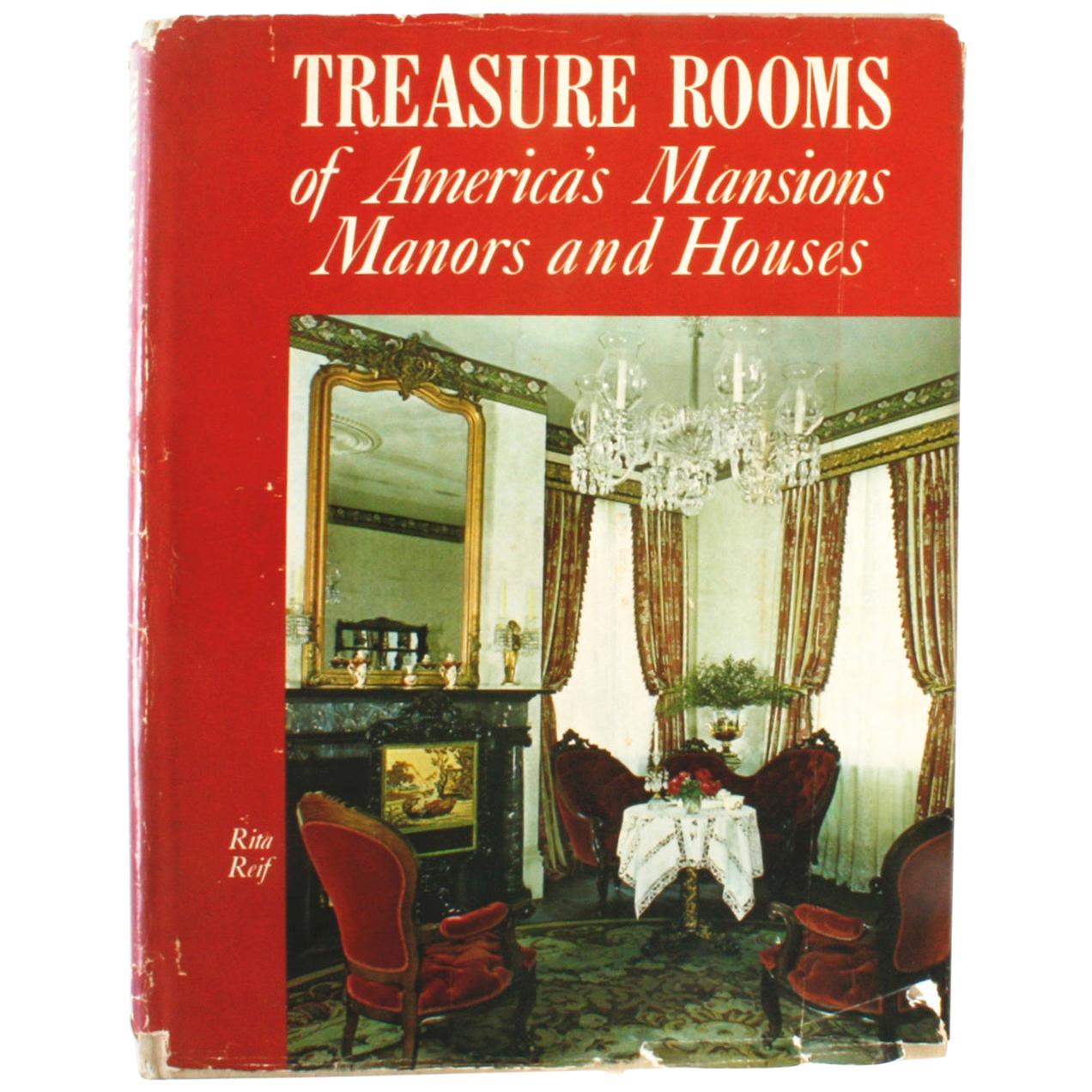 Treasure Rooms of America's Mansions Manors and Houses (Trésors des manoirs et des maisons américains) par Rita Reif, 1ère édition en vente