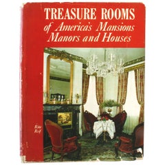 Vintage Treasure Rooms of America's Mansions Manors and Houses by Rita Reif, 1st Ed