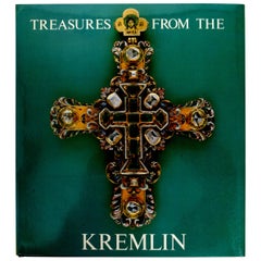 Treasures from the Kremlin, An Exhibition from State Museums of Moscow 1st Ed
