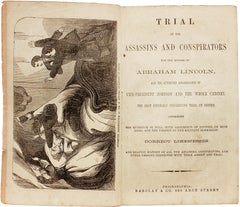 Trial of the Assassins & Conspirators for the Murder of Abraham Lincoln - 1865