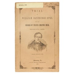 Der Prozess gegen William Dandridge Epes wegen des Mordes an Francis Adolphus Muir - 1849