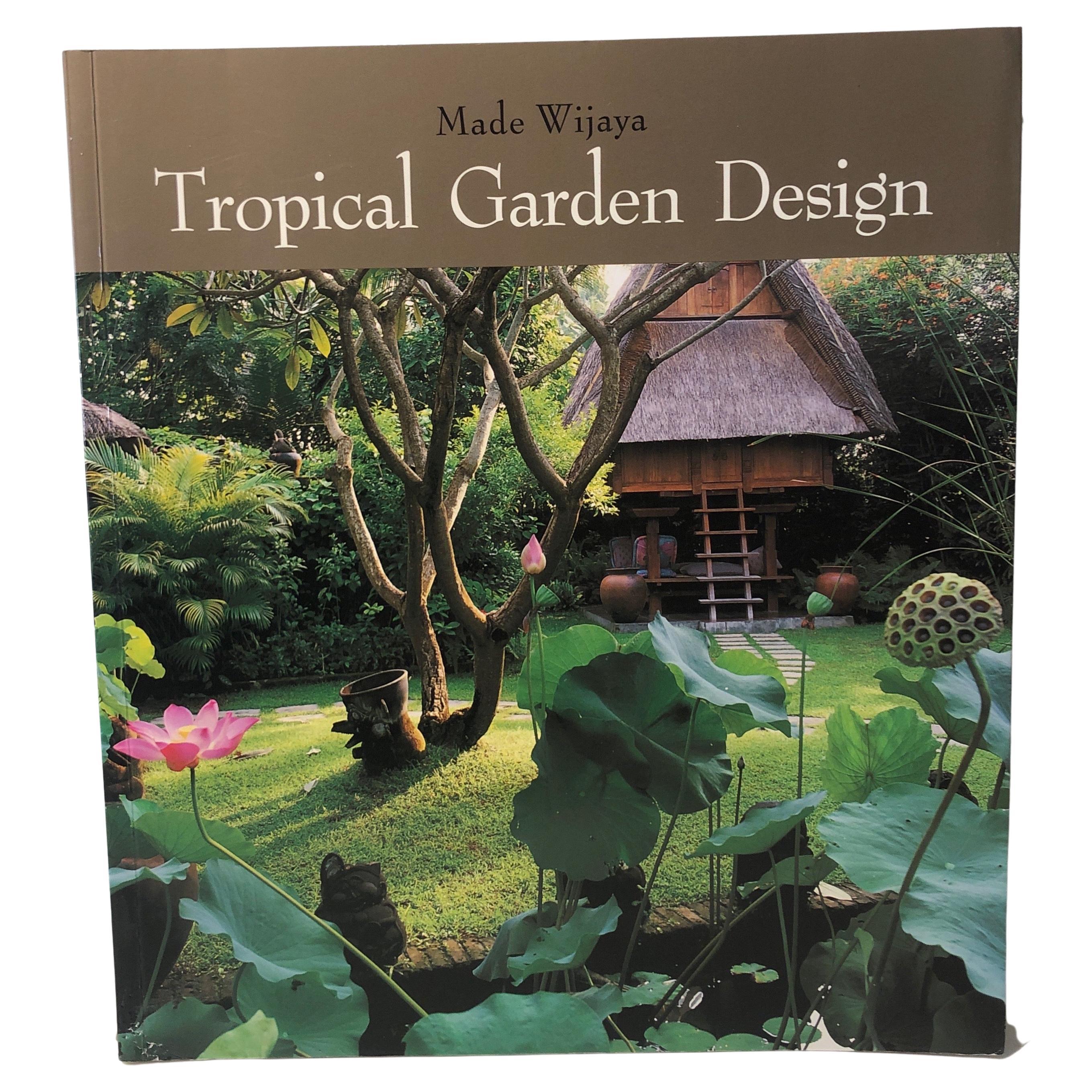Tropical Garden Design Paperback Decorating Book
