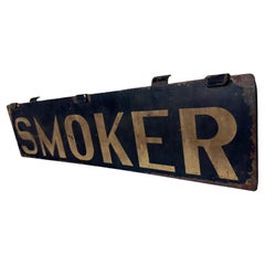 Turn or the Century Metal double sided PULLMAN TRAIN CAR sign "SMOKER"