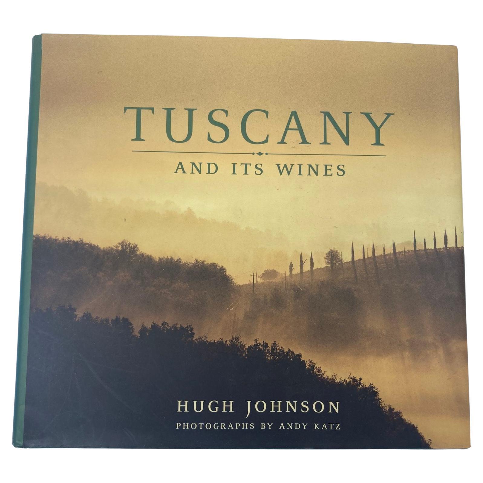 Tuscany and Its Wines By Hugh Johnson Hardcover Book 2000