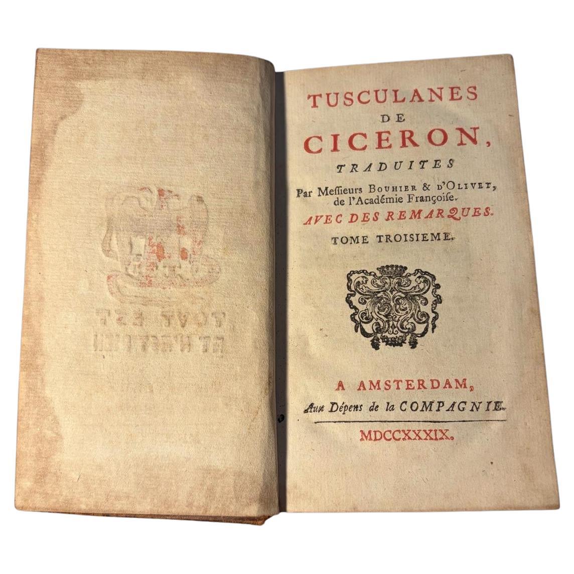 Tusculanes de Ciceron Volume III Amsterdam 1739