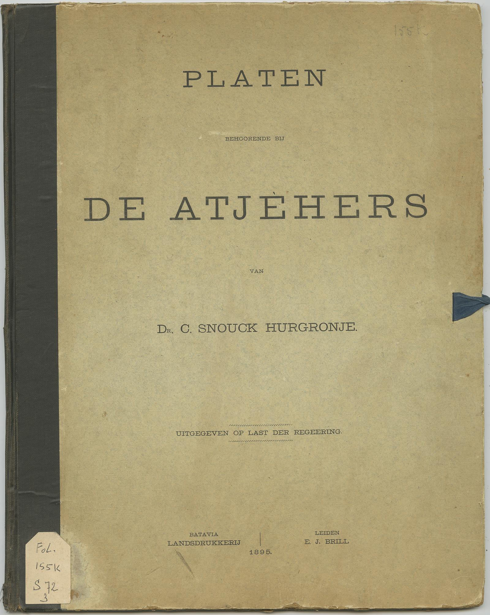 Cardboard cover titled 'Platen behoorende bij De Atjèhers van Dr. C. Snouck Hurgronje' including 12 plates of Aceh (or Atjeh, Indonesia) with a total of 27 images. The plates include images of a mosque on Aceh, costumes of Aceh, plow with buffalo,