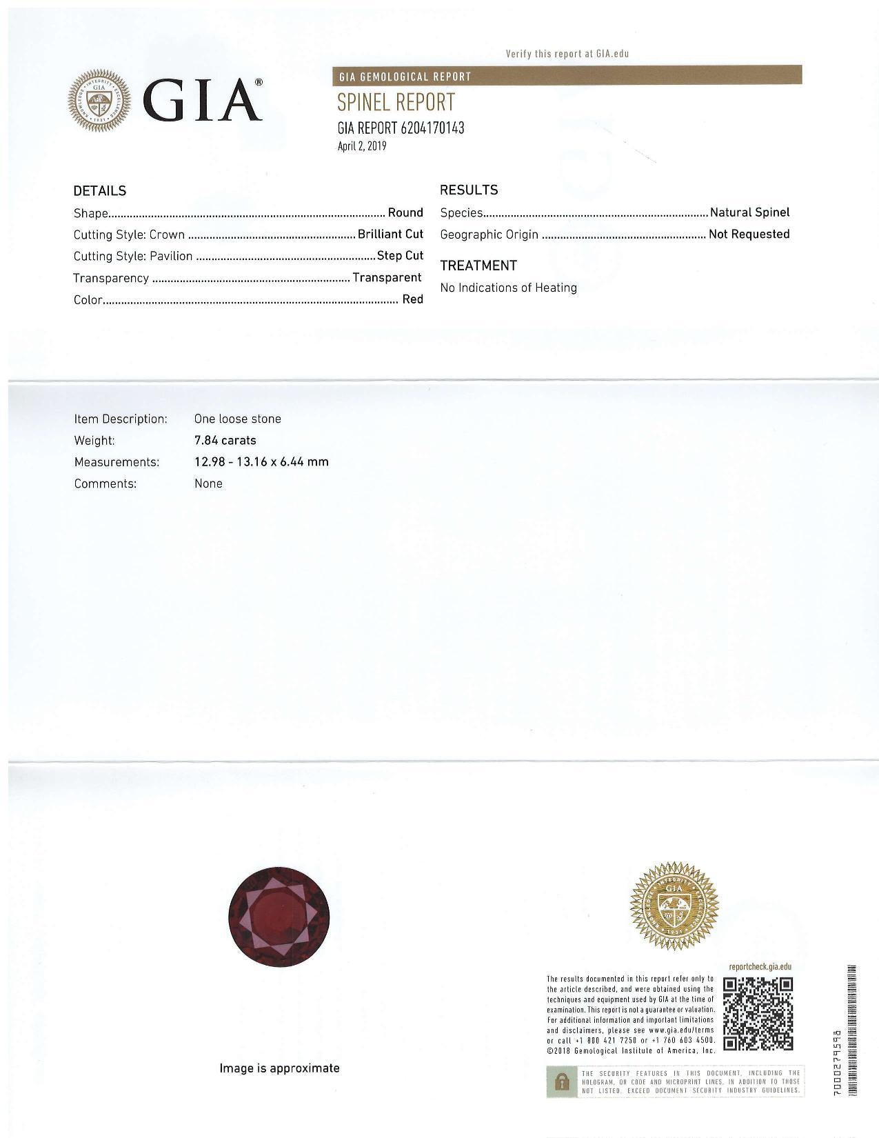 This unusually large, richly colored red spinel weighs 7.84 carats and is accompanied by Gemological Institute of America Report #6204170143 stating that it is unheated. Measuring 12.98 x 13.16 x 6.44 millimeters, it is a near perfect round which is