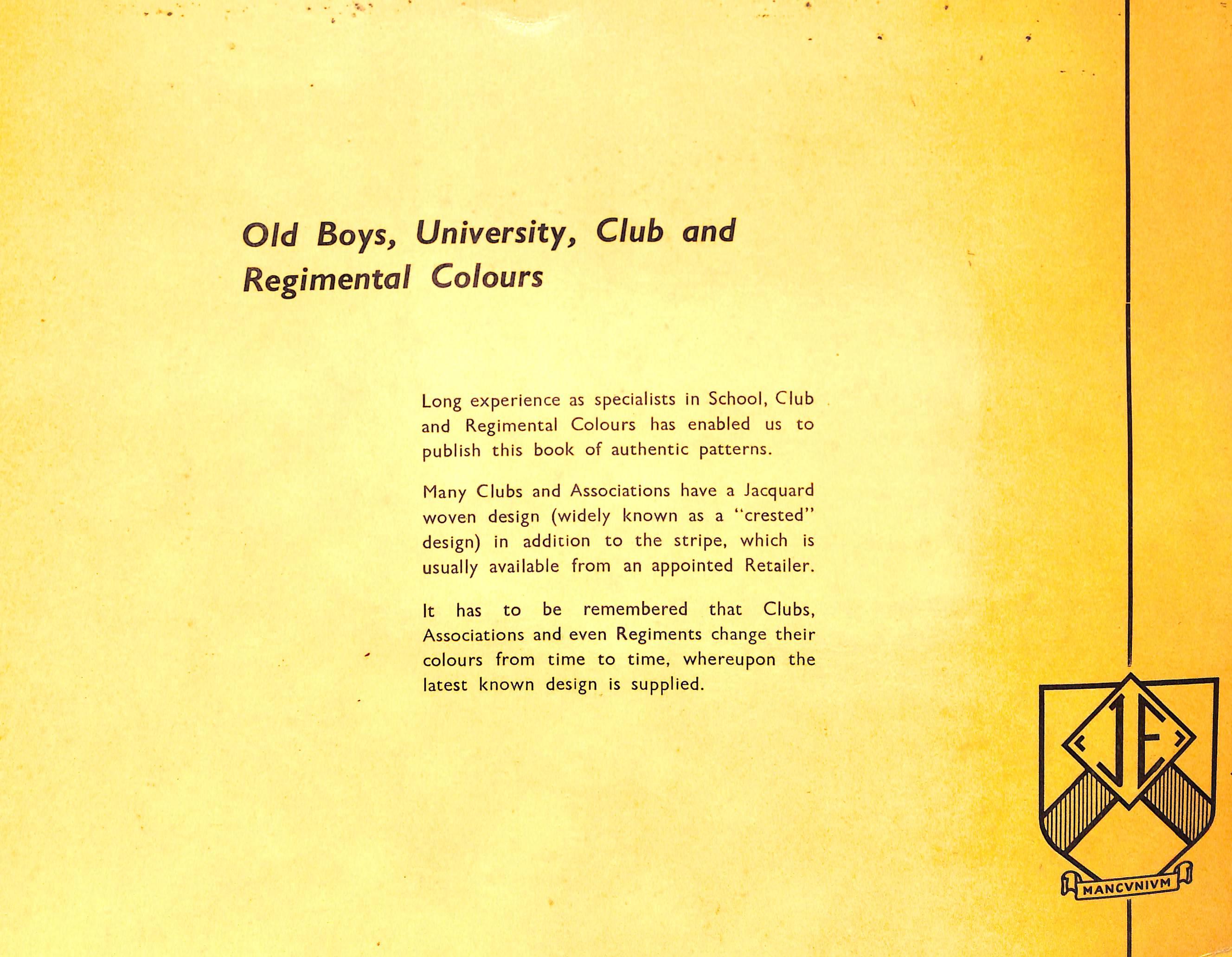 Club Colours Old Boys, University, Club And Regimental Colours Pattern Book 1956 1