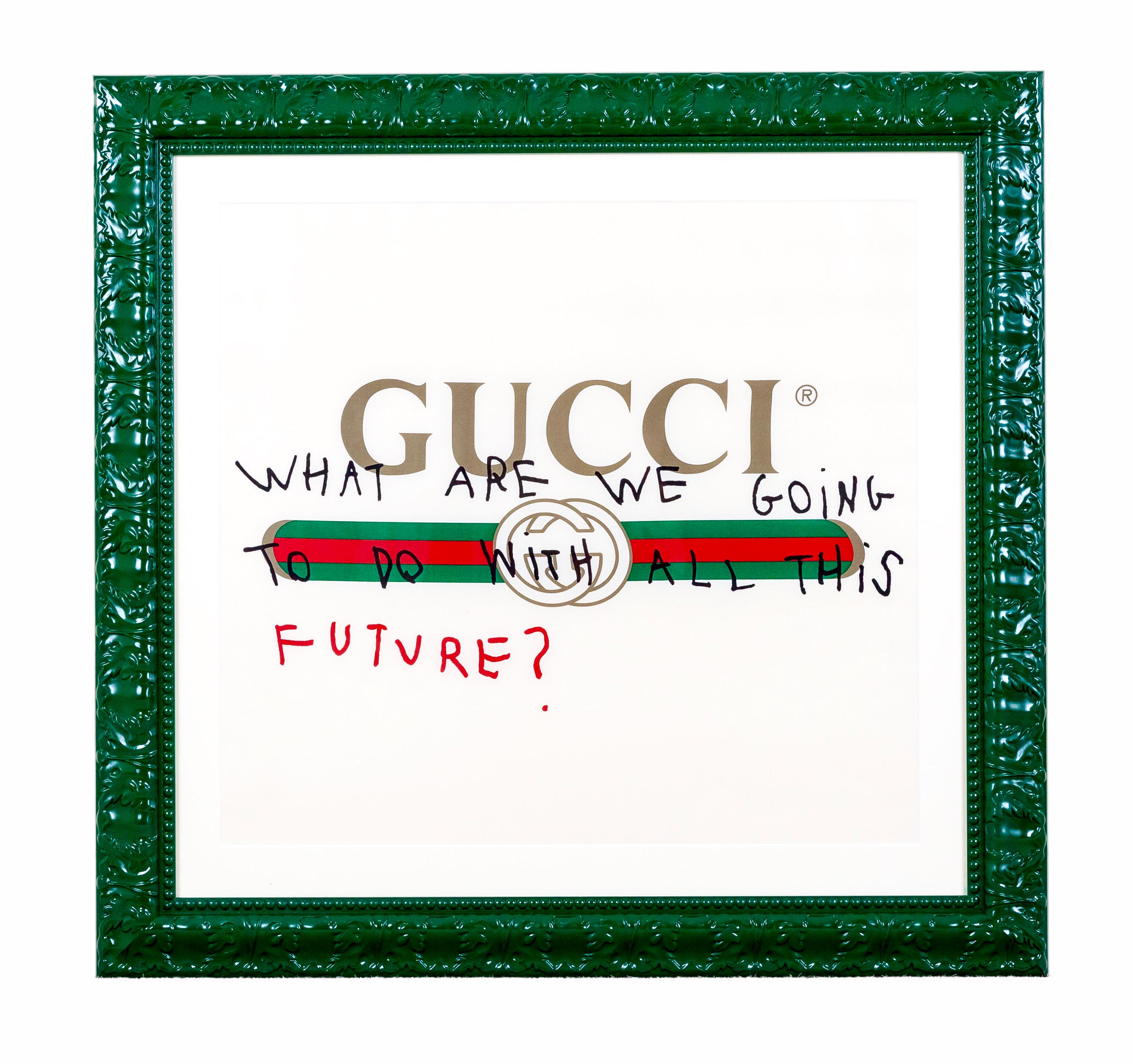 GUCCI - WHAT ARE WE GOING TO DO WITH ALL THIS FUTURE - 2017 - EL CAPITAN - Mixed Media Art by Unknown