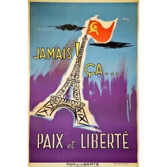 Affiche originale de 1951 pour Paix et Liberté intitulée Jamais ! Ça. - Tour Eiffel