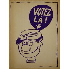 Manifesto originale del 1981 per Coluche, "Votez La!". Presidenza francese nel 1981