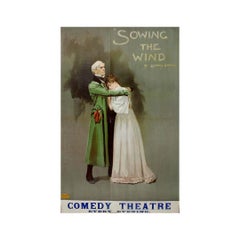 Circa 1895 poster Sowing the Wind by Sydney Grundy - London’s Comedy Theatre