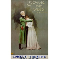 Circa 1895 poster Sowing the Wind by Sydney Grundy - London’s Comedy Theatre