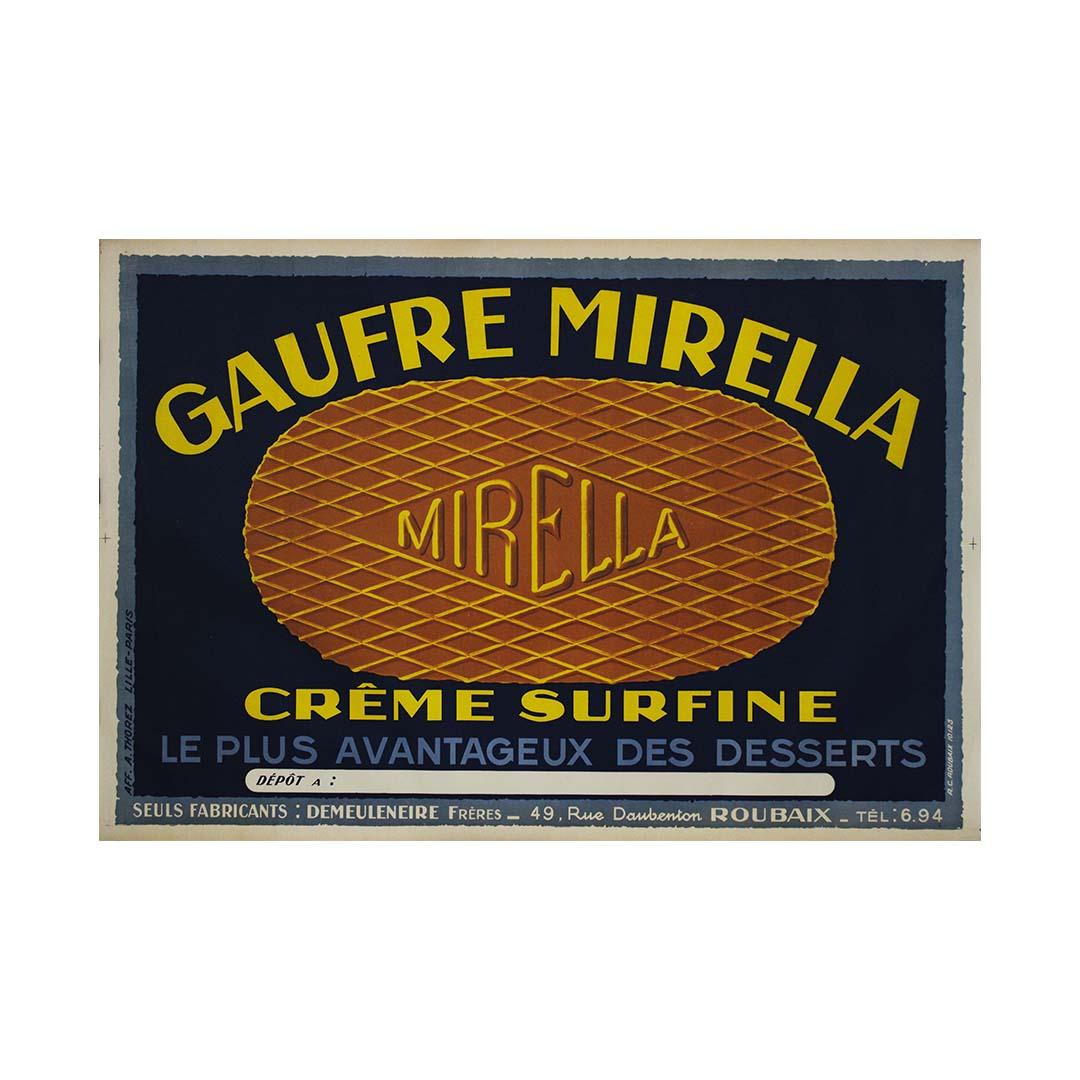 Das alte Werbeplakat für Gaufre Mirella Crême Surfine ist eine reizvolle Darstellung der französischen Werbung des frühen 20. Jahrhunderts. Dieses Plakat, das für ein klassisches Waffelprodukt wirbt, verkörpert die Schlichtheit und Eleganz der