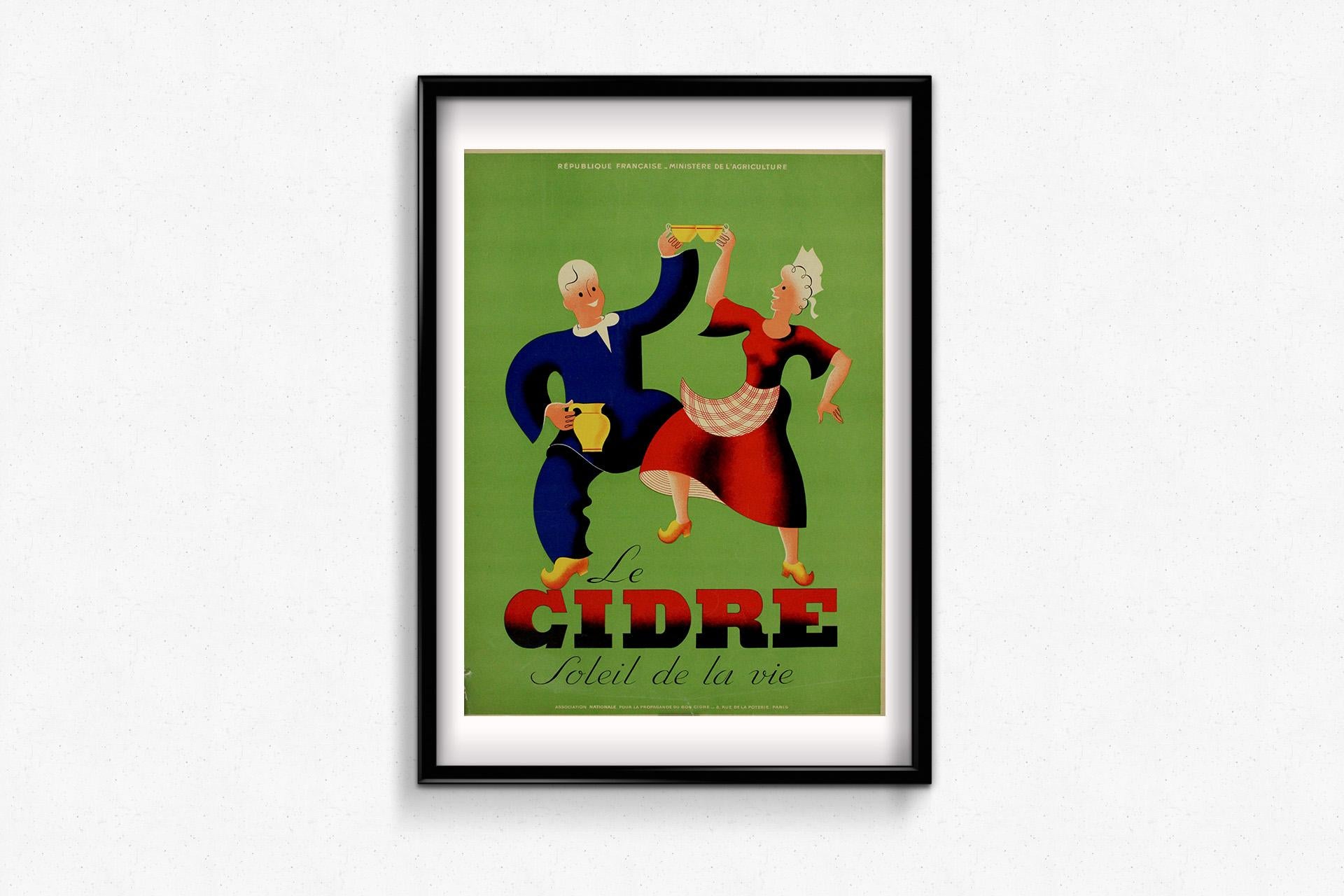 Dieses Original-Werbeplakat für französischen Apfelwein (Le Cidre) von ca. 1930 ist eine lebendige und fröhliche Feier des traditionellen Landlebens und der Freuden des Apfelweintrinkens. Dieses Plakat wurde vom französischen
