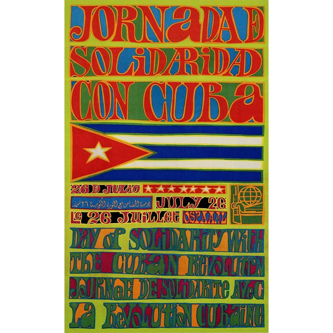 Circa 1970 original political poster OSPAAAL - Day of Solidarity with Cuba - Print by Unknown