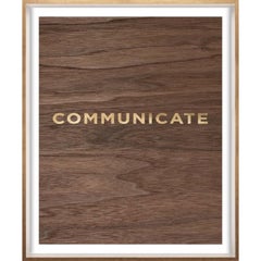 "Communicate" Wood Grain Quote, gold mylar, framed