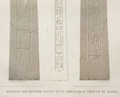 Environs de Babylone. Le Kaire. / Details des Quatre Faces d’un Obelisque Trouve