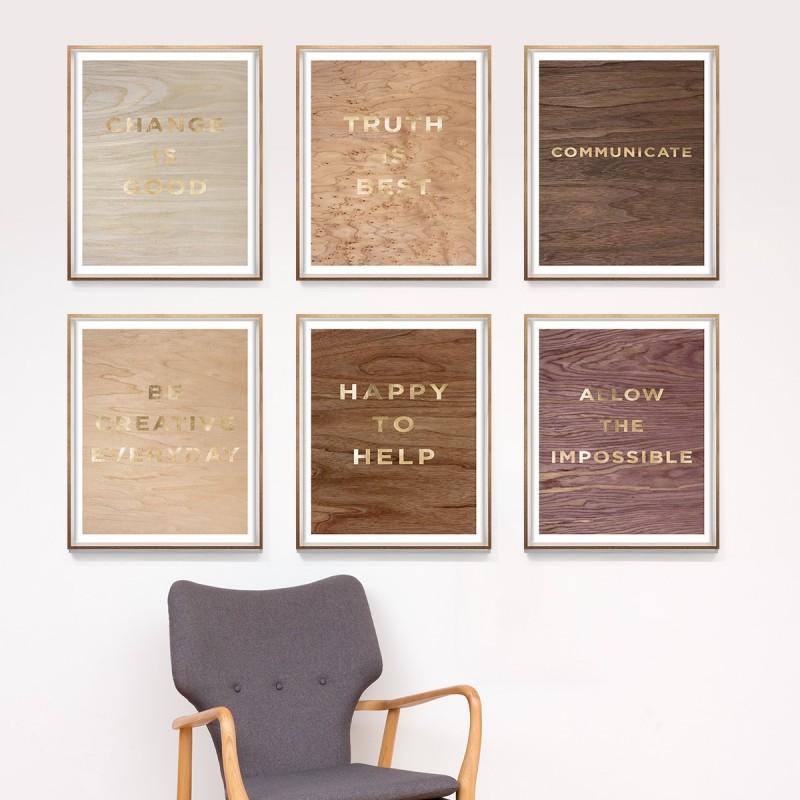Introducing a new quotables series, this time using words best suited for a positive way of living. Each quote has been printed on gold mylar and framed in a white and gold moulding. 

Also available in an unframed version.

++Made to order in 4-6