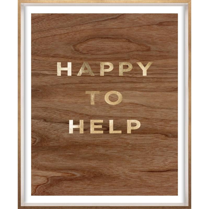 Unknown Print - "Happy to Help" Wood Grain Quote, gold mylar, framed