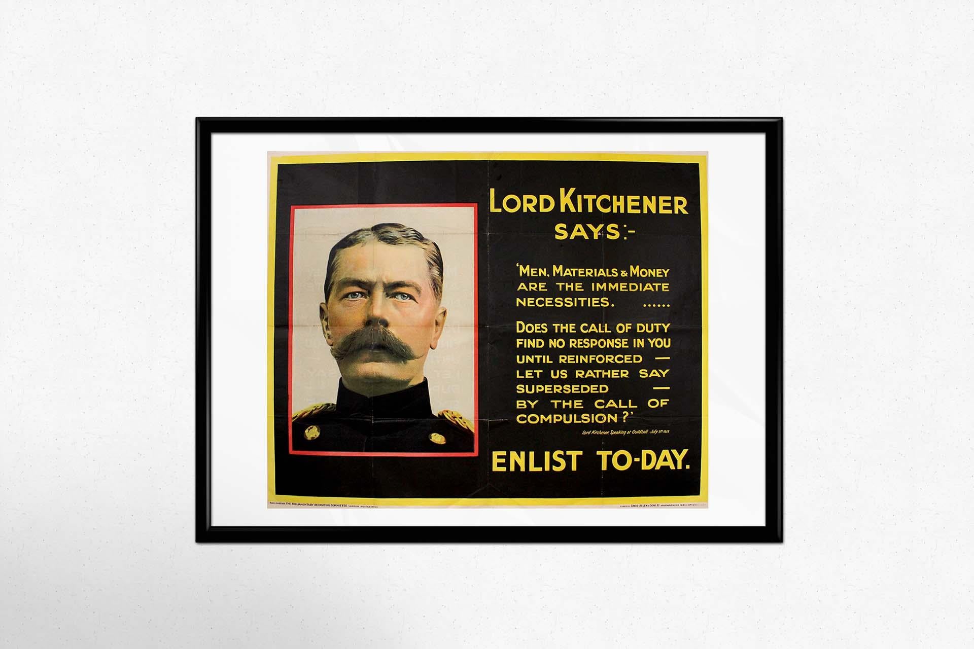 Das Originalplakat von 1915 mit Lord Kitcheners ikonischer Proklamation ist ein eindrucksvolles Artefakt der Propaganda für den Ersten Weltkrieg, das die Dringlichkeit und den Eifer der damaligen Zeit widerspiegelt. Vor dem Hintergrund des Großen