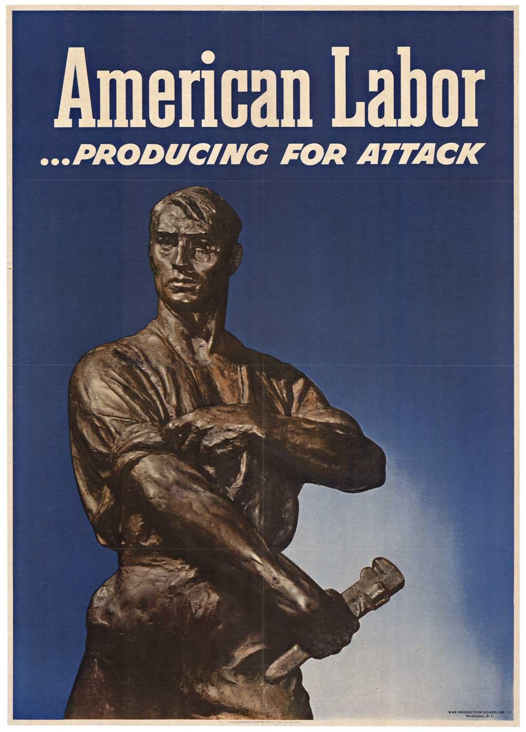 Original "American Labor ... Producing for Attack" vintage 1943 poster