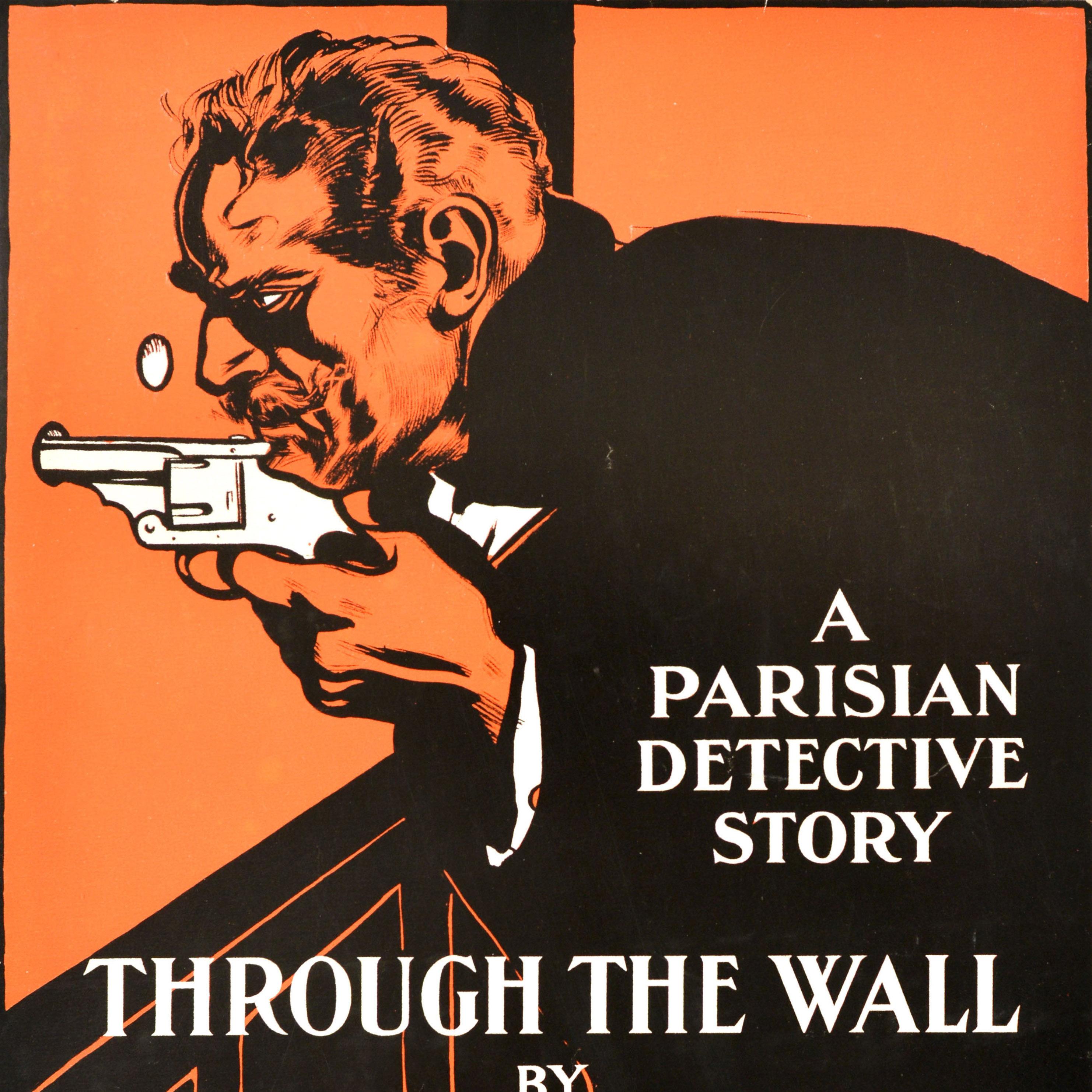 Original antique book advertising poster for a Parisian detective story Through the Wall by Cleveland Moffett published by D Appleton & Co featuring a great illustration of a moustached man holding a revolver gun through a hole in wall and peeping
