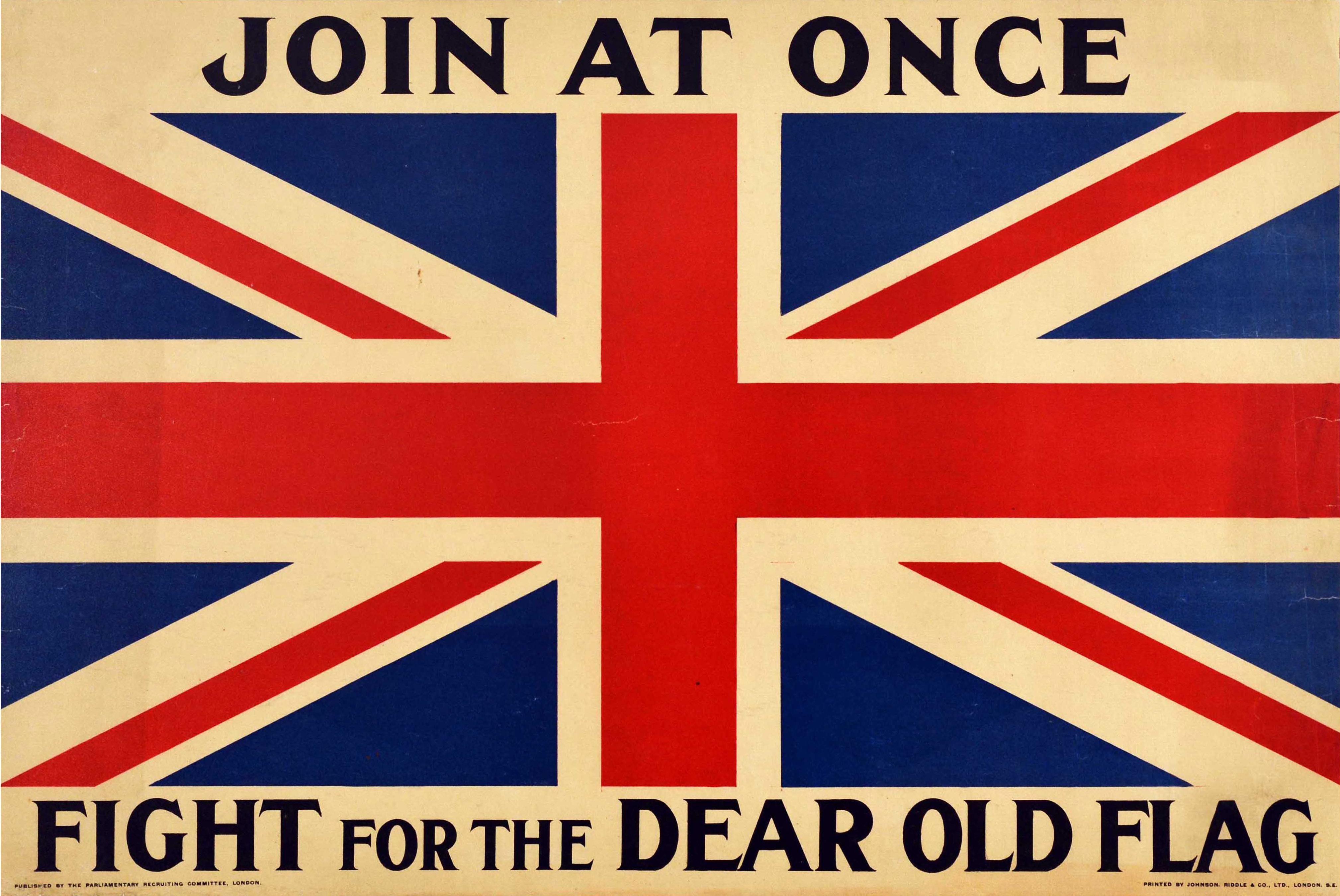 Unknown Print – Originales antikes britisches Rekrutierungsplakat aus dem Ersten Weltkrieg „ Join At Once Fight For Flag“