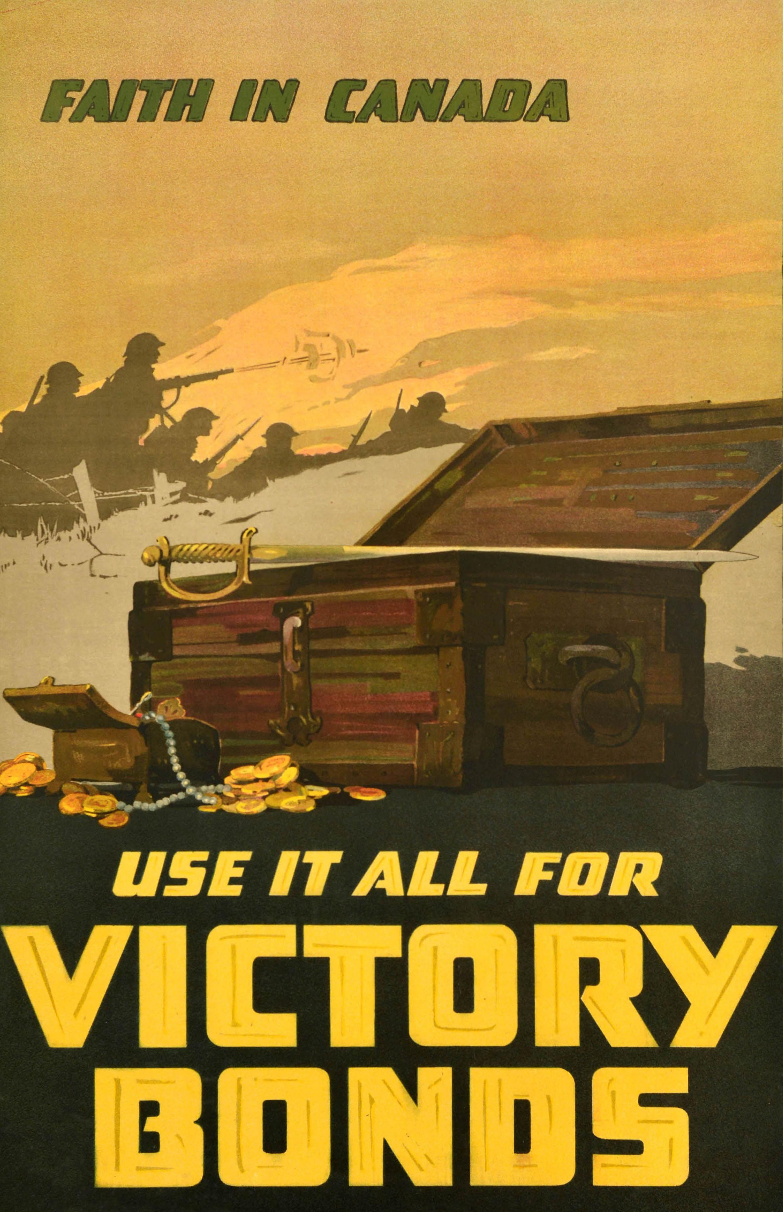 Original Antikes Kriegsplakat „Faith In Canada Use It All For Victory Bonds“, WWI, WWI – Print von Unknown