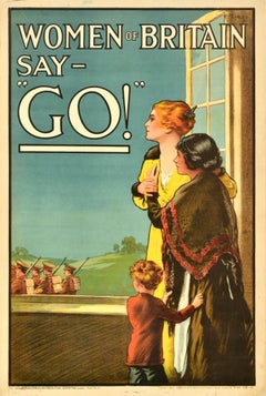 Original Antique War Propaganda Poster Women Of Britain Say Go WWI Recruiting