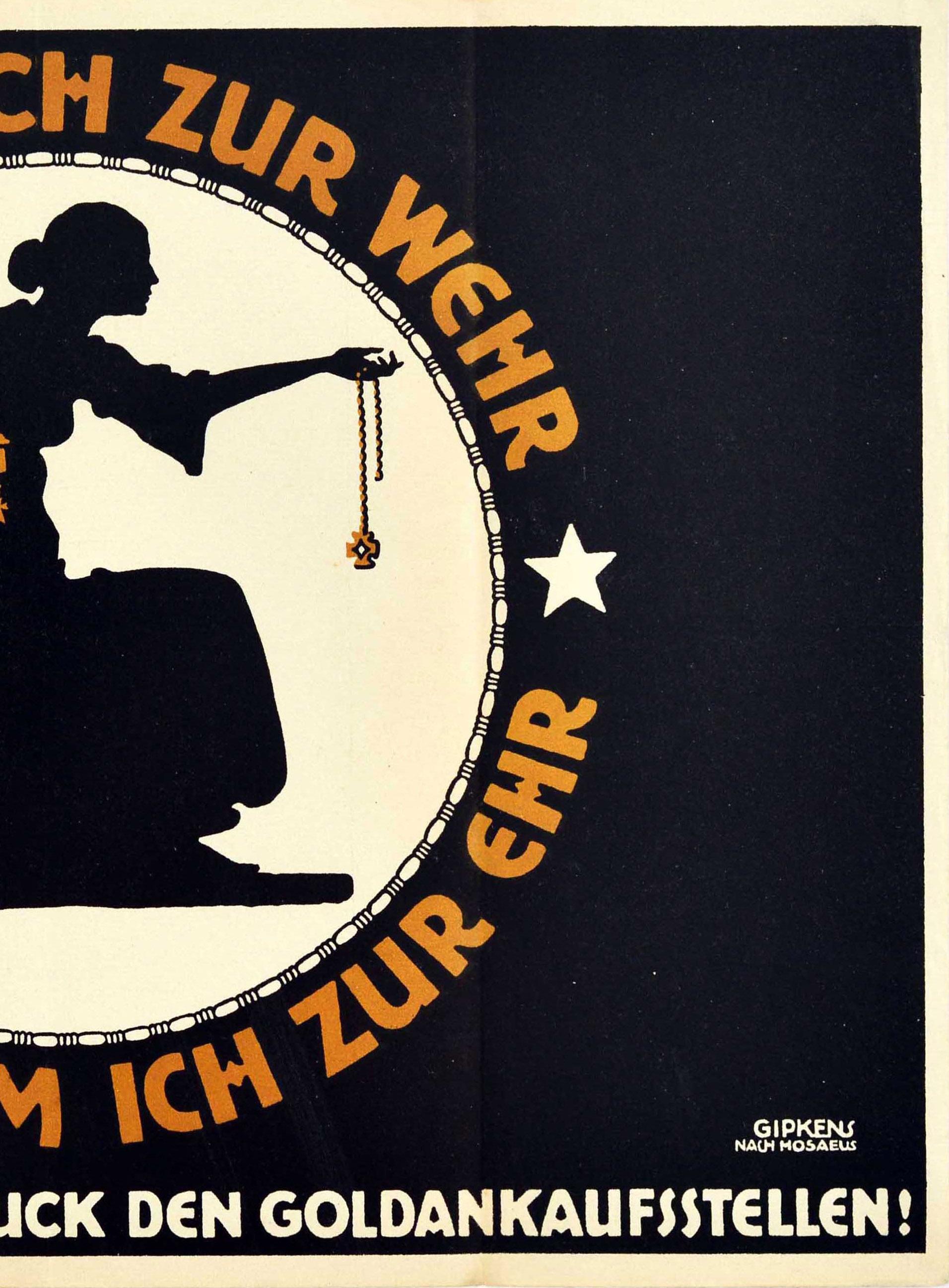 Original antique World War One poster - I gave gold for the defence Iron I took for the honour / Gold gab ich zur wehr Eisen nahm ich zur ehr / Bring your gold jewellery to the gold auctions! Stylish artwork by the German painter and graphic