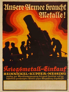 Original Antikes Original-Poster aus dem Ersten Weltkrieg, „ Our Army Needs Metals“, WWI-Recycling-Design