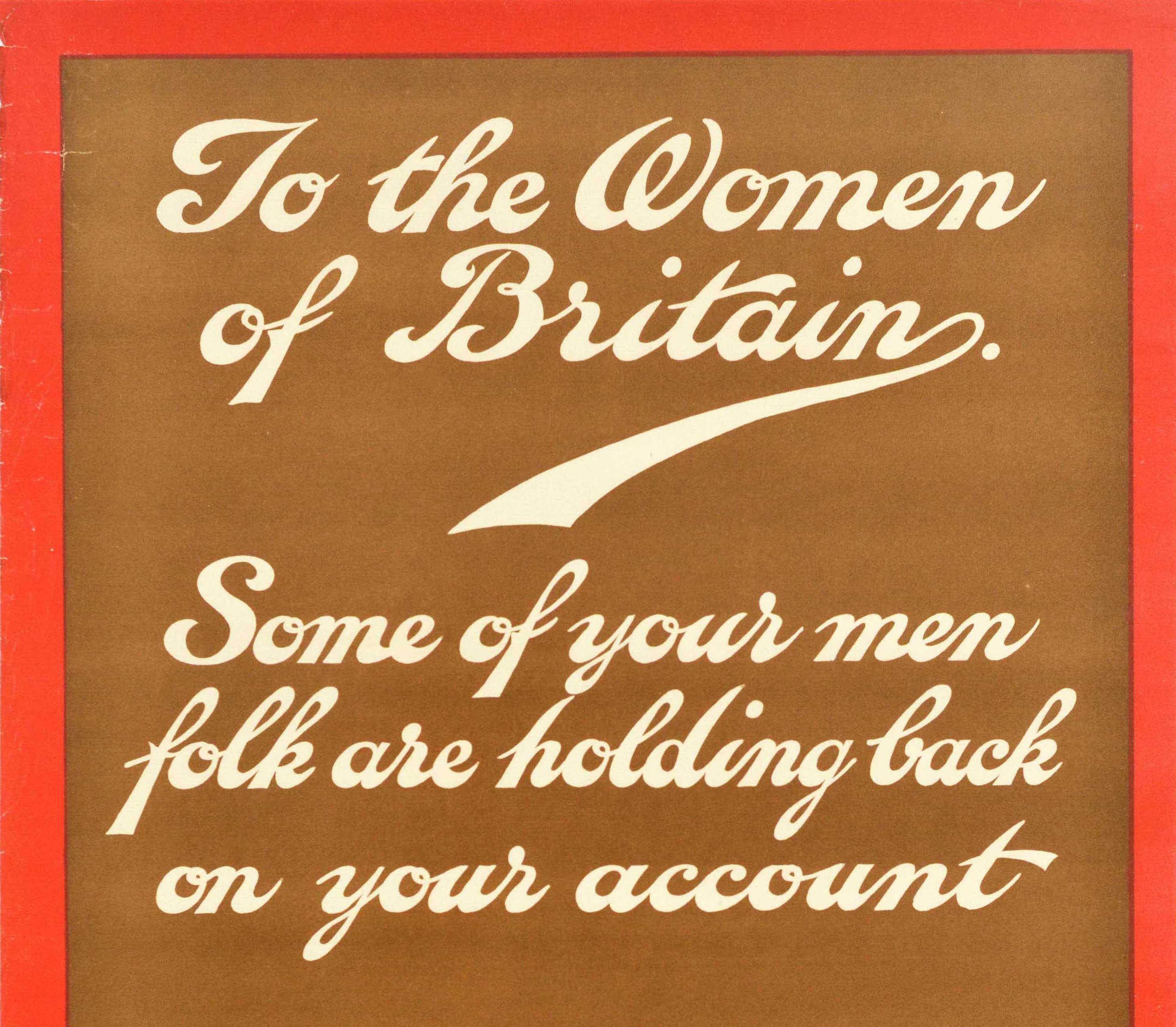 Original Antique World War One Recruitment Poster To The Women Of Britain WWI - Brown Print by Unknown