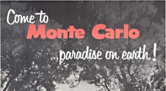Affiche vintage originale « Come to Monte Carlo, Monaco »   Paradise on Earth !