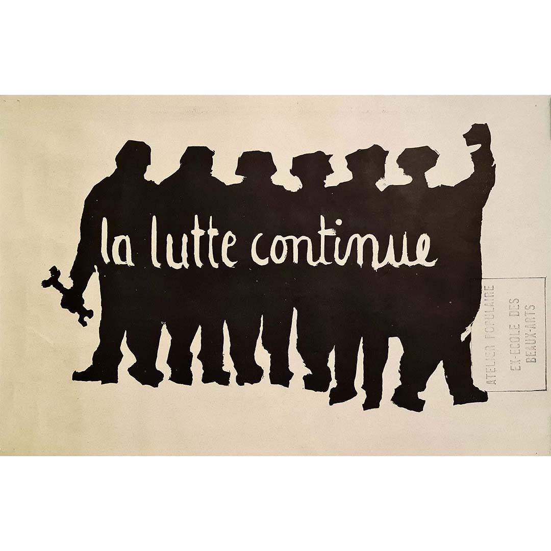 Beautiful poster of May 68, with the slogan La Lutte Continue.

Along with the 