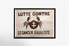 Original French Political Poster May 68 - Lutte contre Le cancer Gaulliste