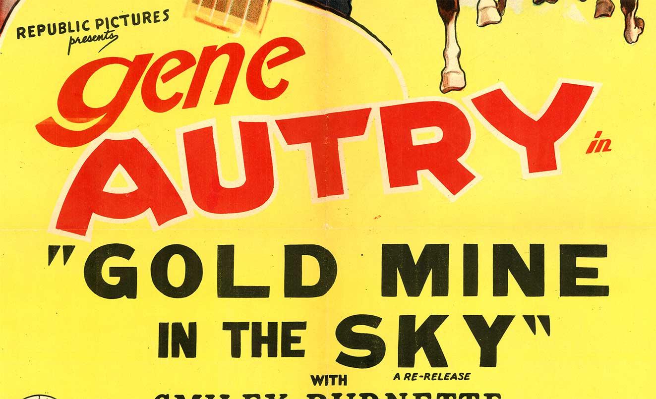 Affiche de cinéma vintage originale de Gene Autry Gold Mine in the Sky, doublée de lin.   L'affiche présente quelques rousseurs sur les marques de pliage originales de la salle de cinéma.   Republic Pictures.   Grade B+	

Mine d'or dans le ciel est