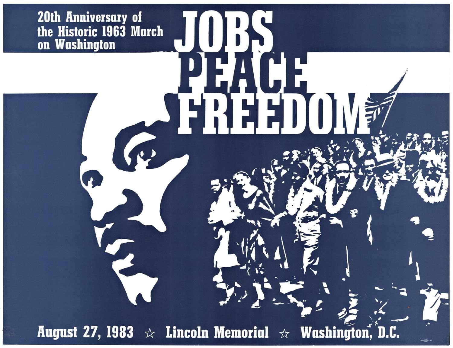 Original "Jobs, Peace Freedom" vintage poster.  20th Anniversary of 1963 March
