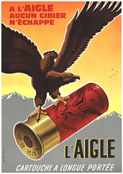 Cartel original de época L' Aigle Cartouche a Longue Portée cartuchos de escopeta