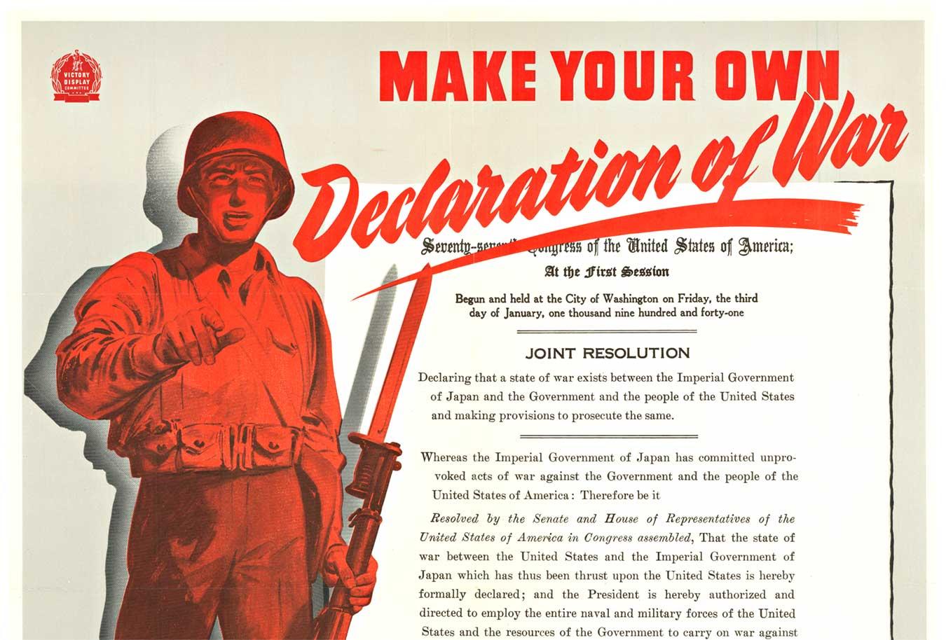 Original Make Your Own Declaration of War vintage World Ware Two poster - Print by Unknown