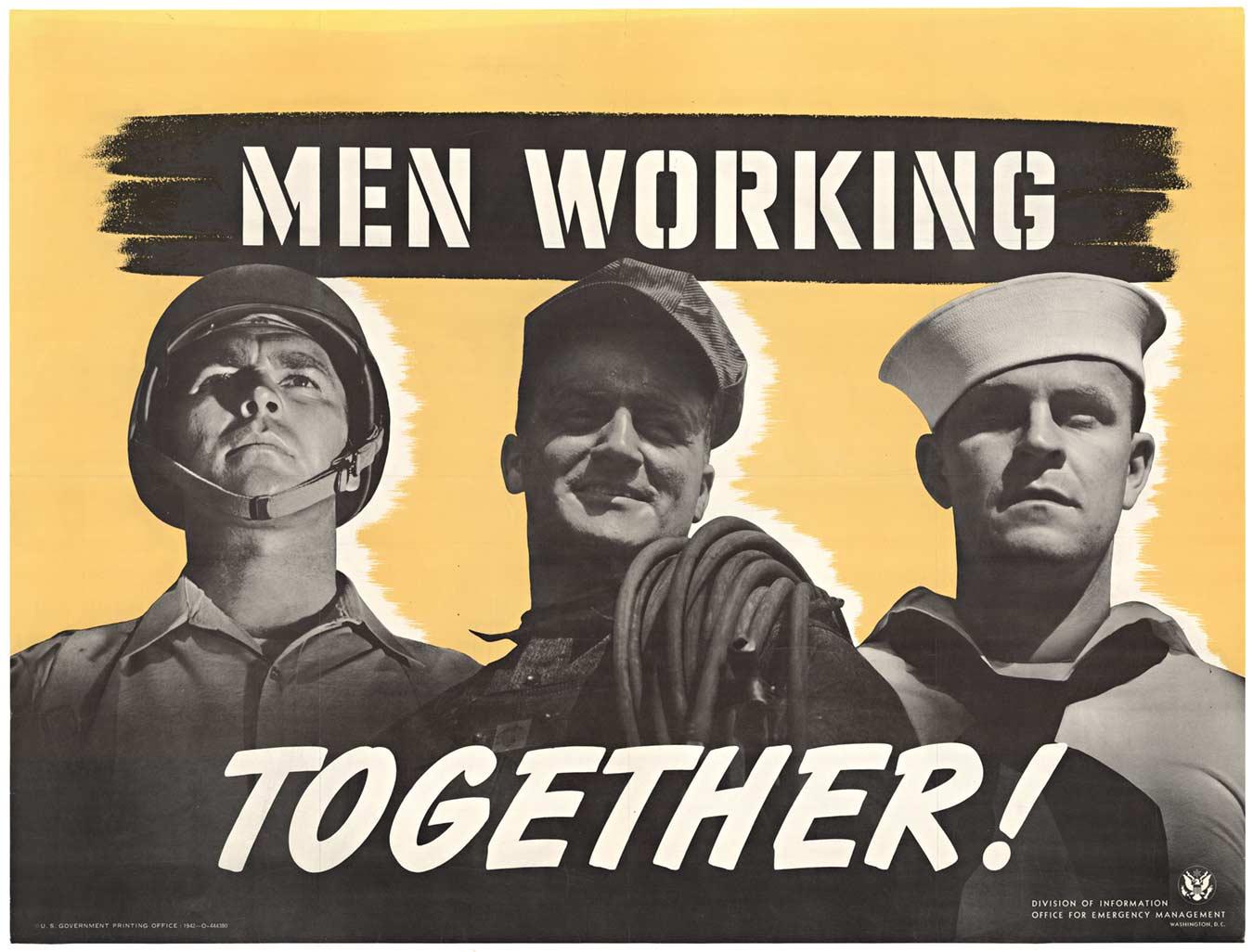 Affiche originale de 1942 « Men Working Together » (Les hommes travaillant ensemble)  horizontal  SECONDE GUERRE MONDIALE
