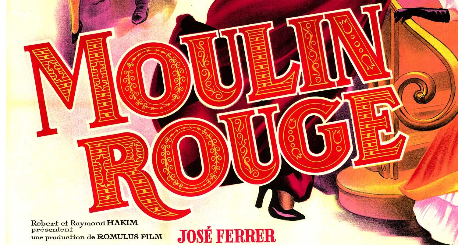MOULIN ROUGE, poster cinematografico originale del 1952; dimensioni:  47