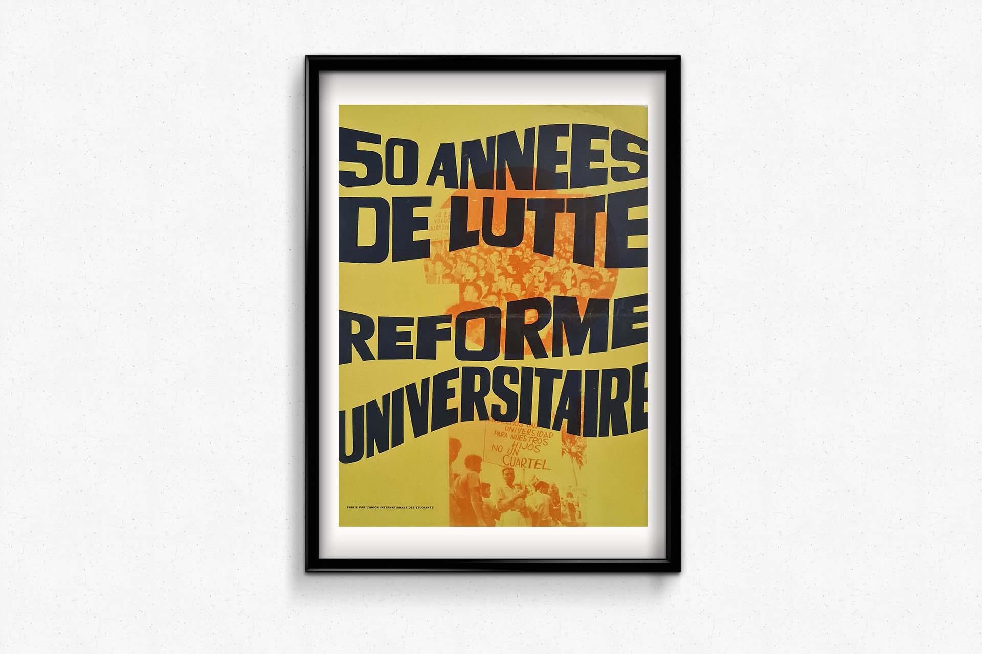 Original poster for the fight against the university reforms - Colombia For Sale 2